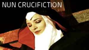 Nun Crucuifiction